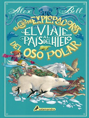 cover image of El viaje al país del hielo